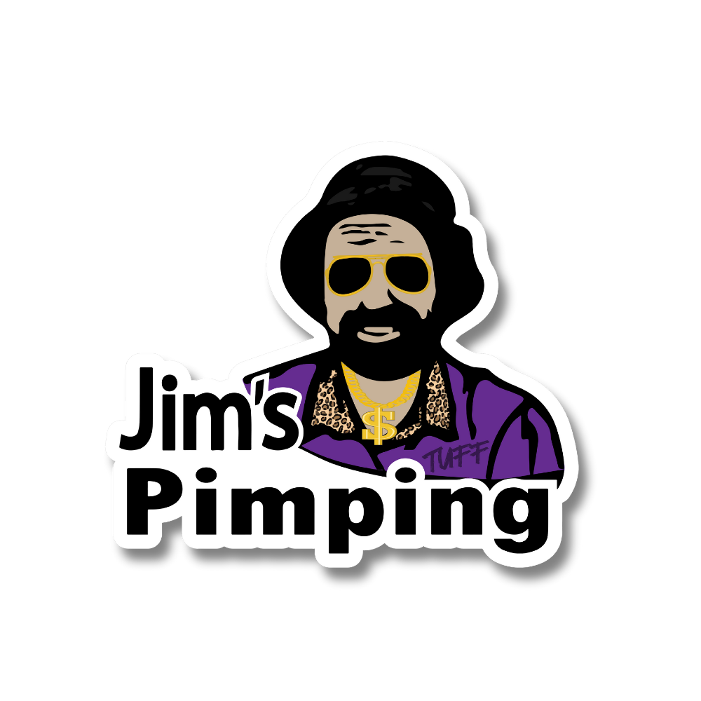 JIM'S PIMPING