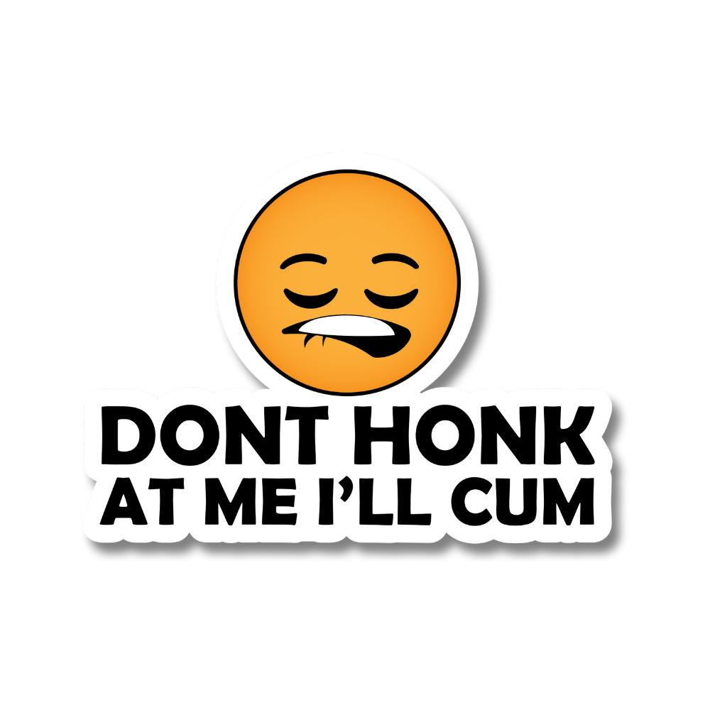 DON'T HONK CENSORED