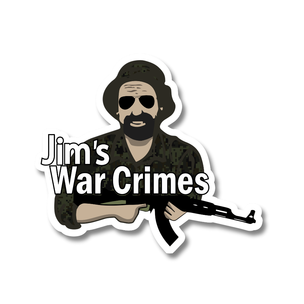 JIM'S WAR CRIMES (CAMO)