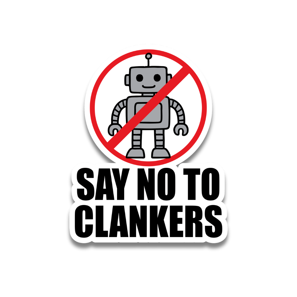 NO CLANKERS