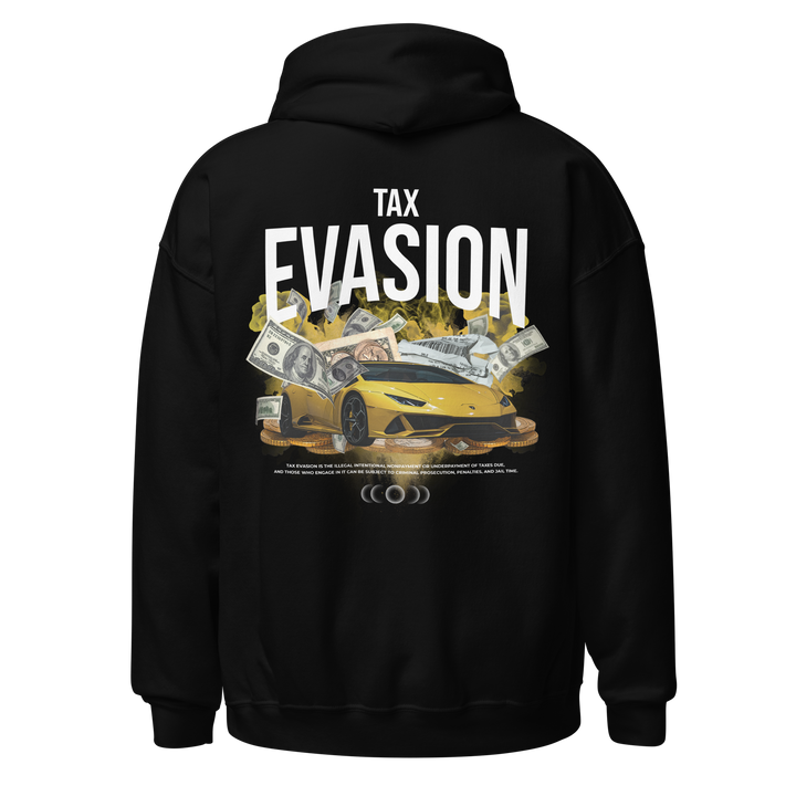 Tax Evasion Hoodie