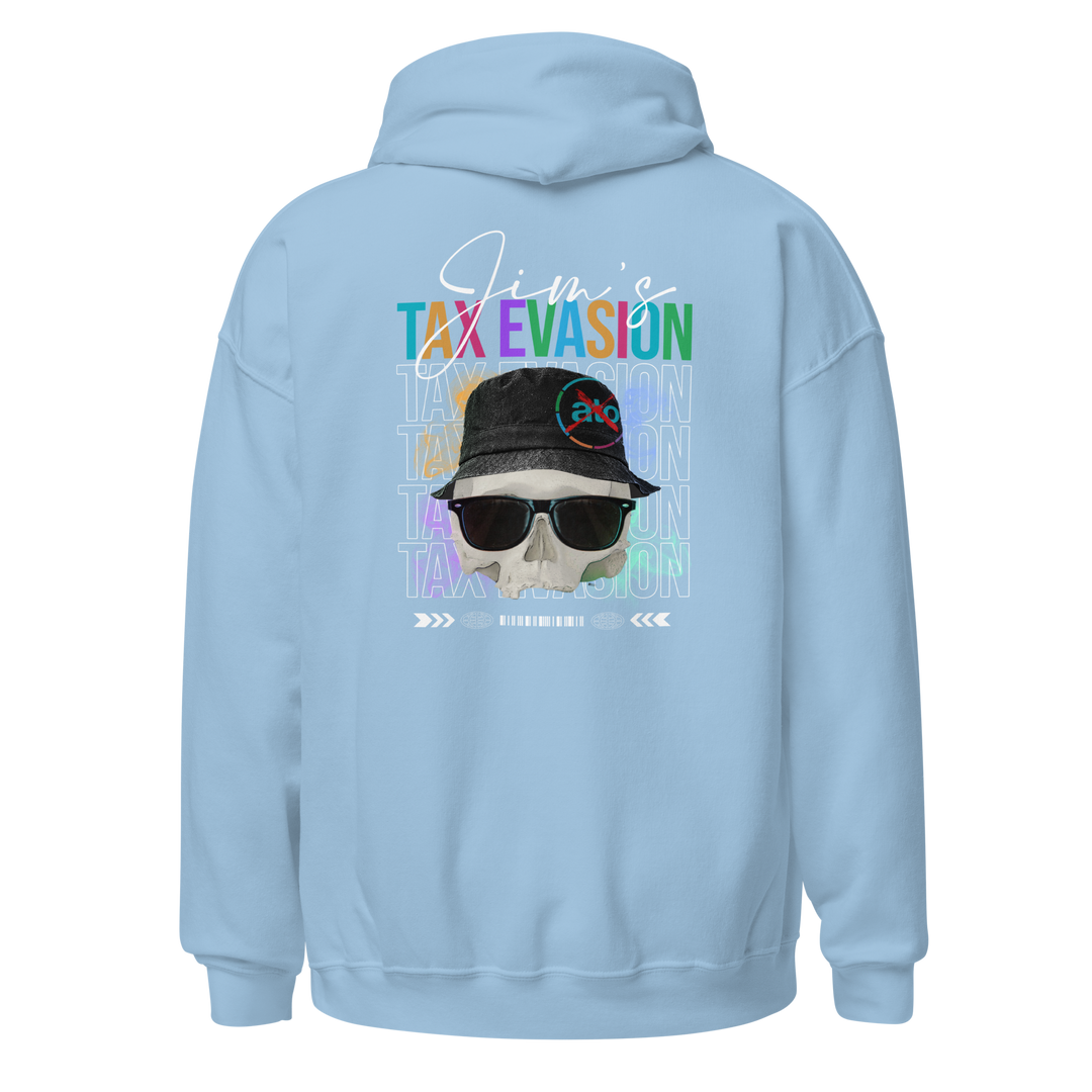 JIMS TAX EVASION HOODIE